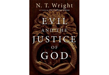 BOOK REVIEW: Evil and the Justice of God by N.T. Wright