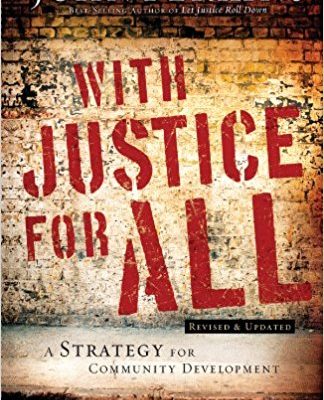 Book Review: With Justice for All by John Perkins
