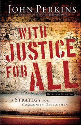 Book Review: With Justice for All by John Perkins