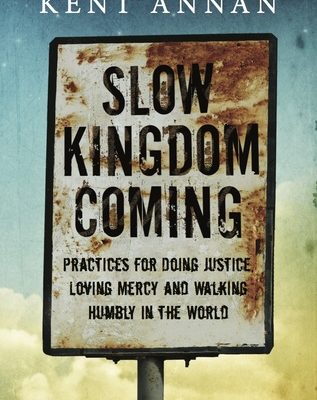 VJN Recommends: Slow Kingdom Coming, Kent Annan