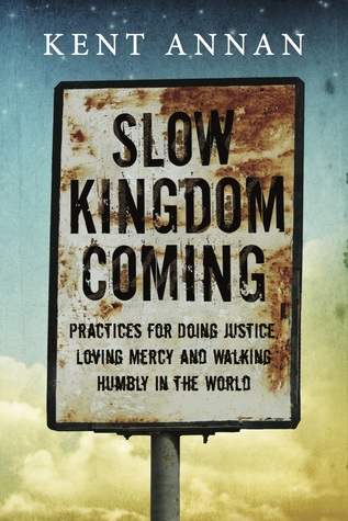 VJN Recommends: Slow Kingdom Coming, Kent Annan